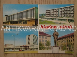 KLADNO-SÍTNÁ, PRŮČELÍ DOMU KULTURY SONP, HOTEL A SLUŽBY, SOCHA A. ZÁPOTOCKÉHO, OKRES KLADNO