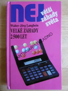 VELKÉ ZÁHADY 2500 LET, LANGBEIN, **an