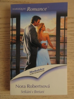 SETKÁNÍ V BRETANI, NORA ROBERTSOVÁ, **an
