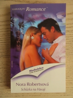 SCHŮZKA NA HAVAJI, NORA ROBERTSOVÁ, **an
