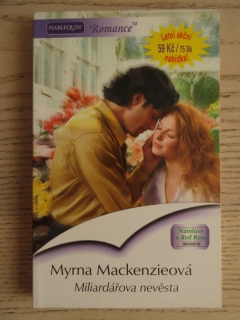 MILIARDÁŘOVA NEVĚSTA, MYRNA MACKENZIEOVÁ, **an