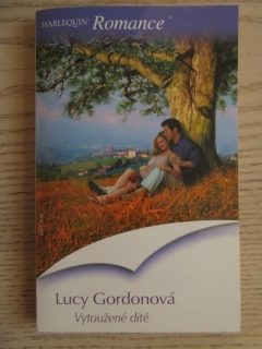 VYTOUŽENÉ DÍTĚ, LUCY GORDONOVÁ, **an