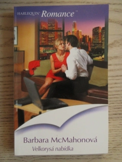 VELKORYSÁ NABÍDKA, BARBARA MCMAHONOVÁ, **an
