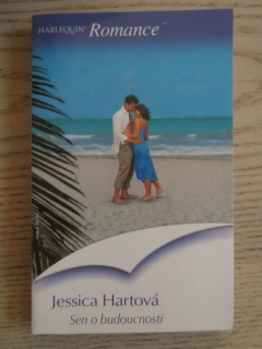 SEN O BUDOUCNOSTI, JESSICA HARTOVÁ, **an