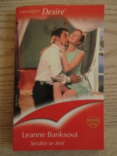 SENÁTOR SE ŽENÍ, LEANNE BANKSOVÁ, **an