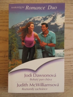 BOHATÝ PAN CHŮVA, JODI DAWSONOVÁ, ROZTOMILÝ ZACHRÁNCE, MCWILLIAMSOVÁ, **an
