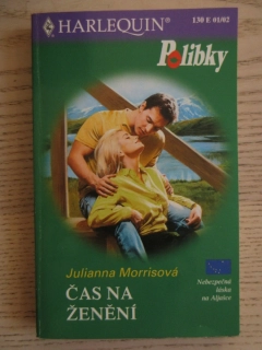 ČAS NA ŽENĚNÍ, JULIANNA MORRISOVÁ, **an