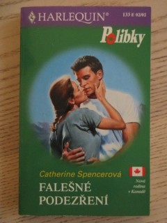 FALEŠNÉ PODEZŘENÍ, CATHERINE SPENCEROVÁ, **an