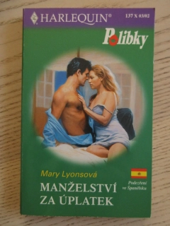 MANŽELSTVÍ ZA ÚPLATEK, MARY LYONSOVÁ, **an