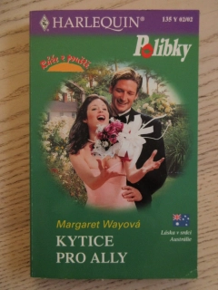 KYTICE PRO ALLY, MARGARET WAYOVÁ, **an