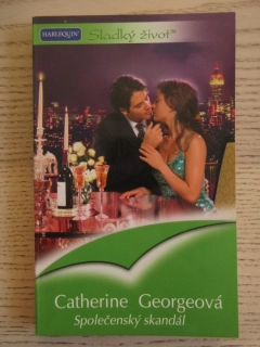 SPOLEČENSKÝ SKANDÁL, CATHERINE GEORGEOVÁ, **an