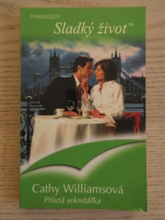 PŘÍSNÁ SEKRETÁŘKA, CATHY WILLIAMSOVÁ, **an