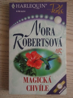 MAGICKÁ CHVÍLE, NORA ROBERTSOVÁ, **an