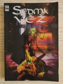 SEDMÁ VĚŽ: HRAD, GARTH NIX, **an