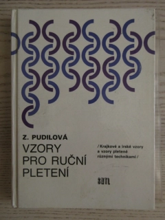 VZORY PRO RUČNÍ PLETENÍ, Z. PUDILOVÁ, **an