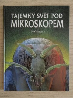 TAJEMNÝ SVĚT POD MIKROSKOPEM, KIRSTEEN ROGERSOVÁ, **an