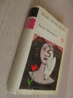 KOMU ZVONÍ HRANA, ERNEST HEMINGWAY, **an