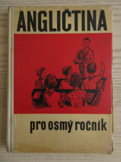 ANGLIČTINA PRO OSMÝ ROČNÍK ZÁKLADNÍ DEVÍTILETÉ ŠKOLY, KAREL POLÁK, JULIE KUBÍČKOVÁ, 1962, **an
