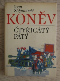 KONĚV, ČTYŘICÁTÝ PÁTÝ, IVAN ŠTĚPANOVIČ, **an