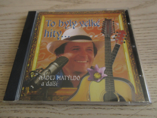 TO BYLY VELKÉ HITY..., CD HUDBA