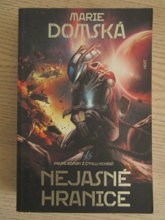 NEJASNÉ HRANICE, MARIE DOMSKÁ, **an