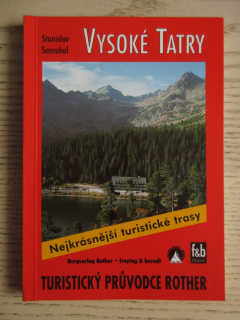 NEJKRÁSNĚJŠÍ TURISTICKÉ TRASY, VYSOKÉ TATRY, STANISLAV SAMUHEL, **an 