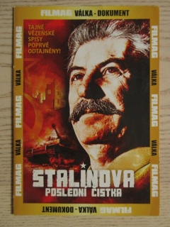 STALINOVA POSLEDNÍ ČISTKA, VÁLKA, DVD FILM DOKUMENT