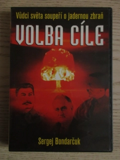 VOLBA CÍLE, S. BONDARČUK, G. ŽŽJONOV, DVD FILM