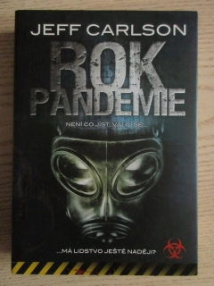 ROK PANDEMIE, JEFF CARLSON, **an