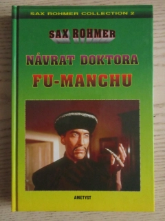NÁVRAT DOKTORA FU-MANCHU, SAX ROHMER, **an