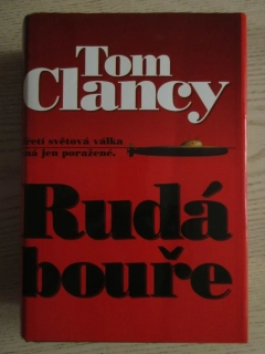 RUDÁ BOUŘE, TOM CLANCY, **an