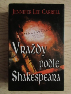 VRAŽDY PODLE SHAKESPEARE, JENNIFER LEE CARRELL, **an
