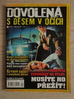 DOVOLENÁ S DĚSEM V OČÍCH, KNIHOVNIČKA KRIMI REVUE, 2/2015, **an