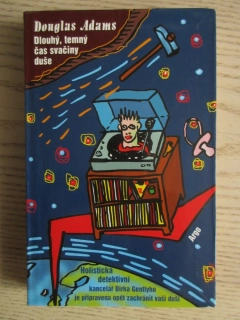 DLOUHÝ, TEMNÝ ČAS SVAČINY DUŠE, ADAM DOUGLAS, **an