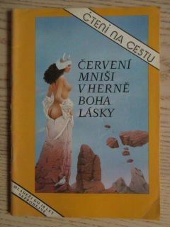 ČERVENÍ MNIŠI, ABIE DE MARILLAC, V HERNĚ BOHA LÁSKY, KALJÁNAMALLA, **an