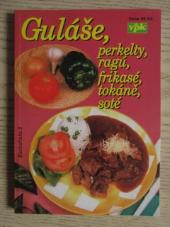GULÁŠE, PERKELTY, RAGÚ..., MILOSLAV NOSOVSKÝ, **an