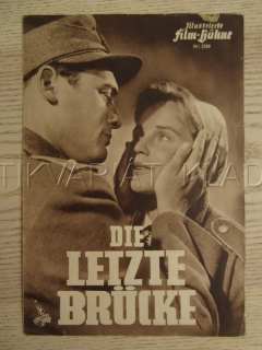 DIE LETZTE BRÜCKE, M. SCHELL, B. WICKI, BIO PROGRAM Č. 2268