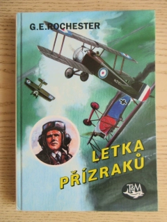 LETKA PŘÍZRAKŮ, G. E. ROCHESTER, **an