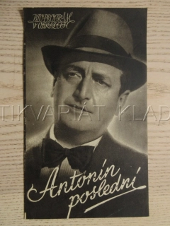 ANTONÍN POSLEDNÍ, H. MOSER, O. W. FISCHER, BIO PROGRAM BČA