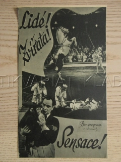 LIDÉ!, ZVÍŘATA!, SENSACE!, H. PIEL, R. EWELEROVÁ E. OSSOVÁ, BIO PROGRAM BČA