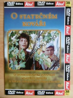 O STATEČNÉM KOVÁŘI, DVD FILM 