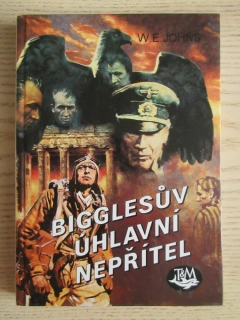 BIGGLESŮV ÚHLAVNÍ NEPŘÍTEL, W. E. JOHNS, LETECTVÍ, **an