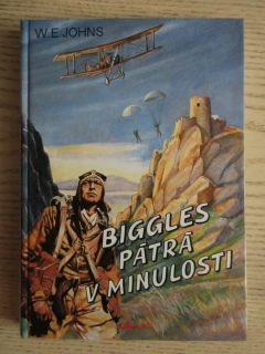 BIGGLES PÁTRÁ V MINULOSTI, W. E. JOHNS, LETECTVÍ, **an