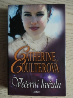 VEČERNÍ HVĚZDA, CATHERINE COULTEROVÁ, **an