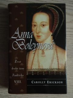 ANNA BOLEYNOVÁ, CAROLLY ERICKSON, **an 