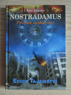 NOSTRADAMUS - PŘÍCHOD APOKALYPSY, KURT ALLGEIER, **an
