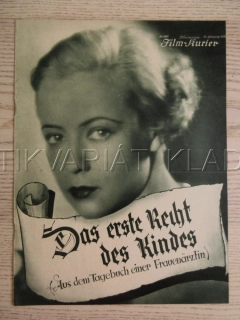 DAS ERSTE RECHT DES KINDES, R: F. WENDHAUSEN, H. THIELE, H. FEHDMER, FILM KURIER Č. 1841