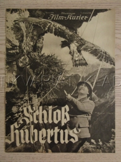 SCHLOSS HUBERTUS, R: H. DEPPE, F. ULMER, H. KNOTECK, FILM KURIER Č. 2178