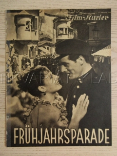 FRÜHJAHRSPARADE, R: G. VON BOLVARY, P. HÖRBIGER, T. LINGEN, FILM KURIER Č. 2269