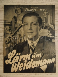 LARM UM WEIDEMANN, R: HÜBLER-KAHLA, V. DE KOWA, E. FRANK, FILM KURIER Č. 2304